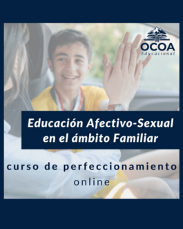 CURSO ONLINE |Educación Afectivo-Sexual en el ámbito Familiar