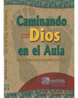 Caminando Con Dios En El Aula